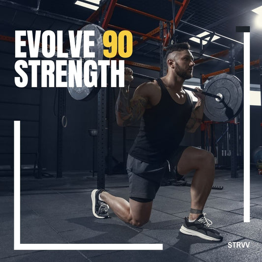 Evolve 90 - Strength